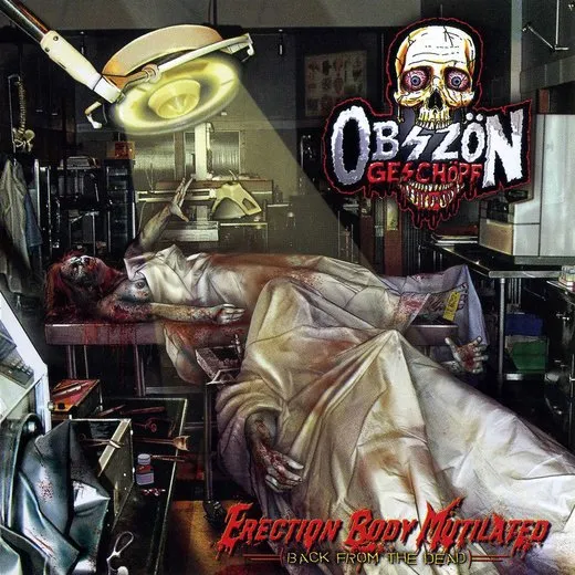 Erection Body Mutilated (Back From the Dead)