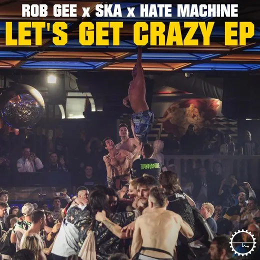 Let's Get Crazy EP