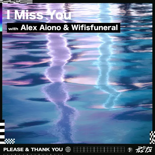 I Miss You