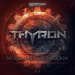Nightmare / Club Rockin' von Thyron – Cover