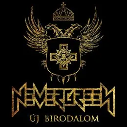 New Empire von Nevergreen – Album Cover