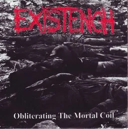 Lost Generation / Obliterating the Mortal Coil von Existench – Album Cover