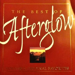 The Best of Afterglow, Volume 2: Original Favorites von Afterglow – Album Cover