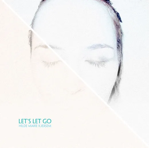 Let's Let Go