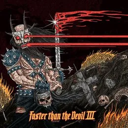 Faster Than the Devil III von Ninth Realm – Album Cover