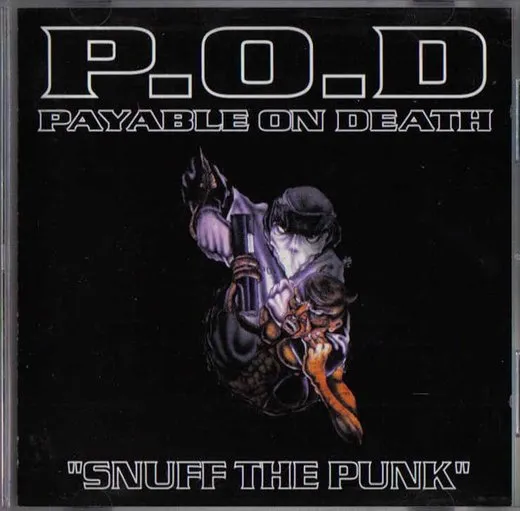 Snuff the Punk von P.O.D. – Album Cover