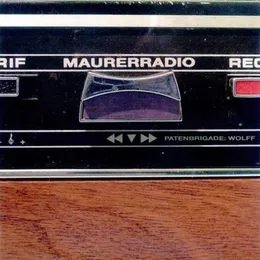 Maurerradio von Patenbrigade: Wolff – Cover