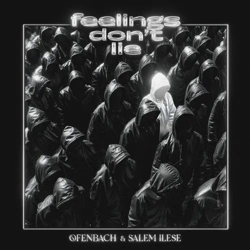 feelings don’t lie