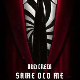 Same Old Me von Odd Crew – Cover