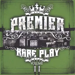 Rare Play: Volume II von DJ Premier – Cover