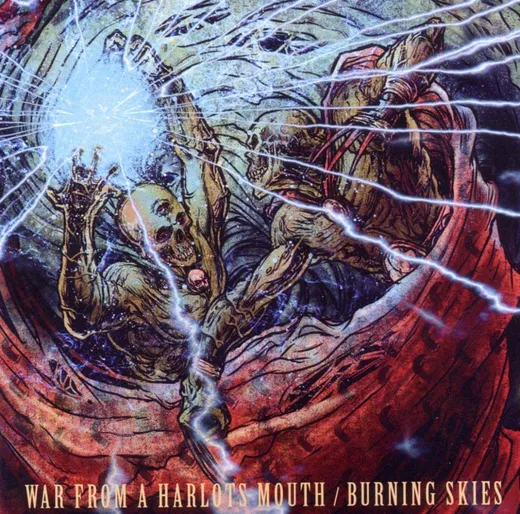 War From a Harlots Mouth / Burning Skies