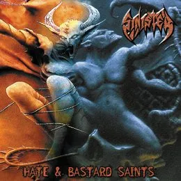 Hate & Bastard Saints von Sinister – Cover
