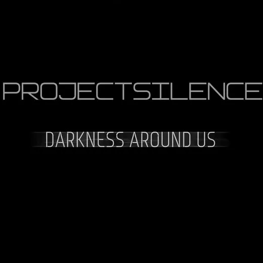 Darkness Around Us