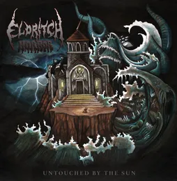 Untouched by the Sun von Eldritch Horror – Album Cover