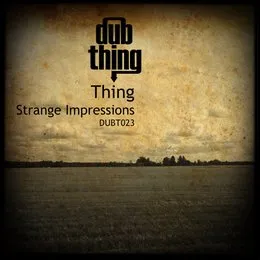 Strange Impressions von Thing – Album Cover