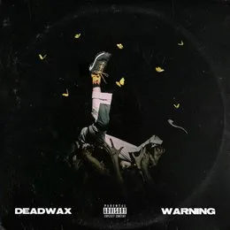 WARNING von DeadWax – Album Cover