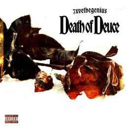 Death of Deuce von 7xvethegenius – Album Cover
