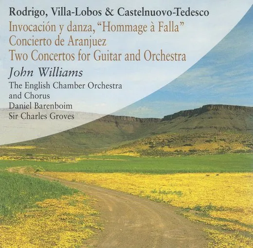 Invocación y danza, "Hommage à Falla" / Concierto de Aranjuez / Two Concertos for Guitar and Orchestra