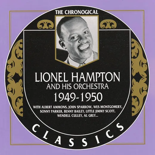 The Chronological Classics: Lionel Hampton and His Orchestra 1949-1950