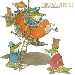 People You Knew / Perfect von Dance Gavin Dance – Cover