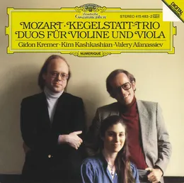 Kegelstatt-Trio / Duos für Violine und Viola von Gidon Kremer – Album Cover