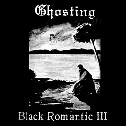 Black Romantic III von Ghosting – Album Cover