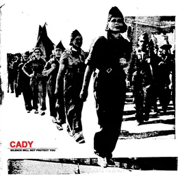 Silence Will Not Protect You von CADY – Cover