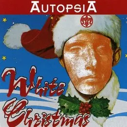 White Christmas von Autopsia – Cover