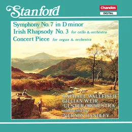 Symphony no. 7 in D minor / Irish Rhapsody no. 3 / Concert Piece von Raphael Wallfisch – Album Cover