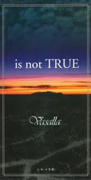 is not TRUE/十字架 von Vasalla – Cover
