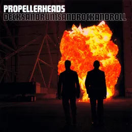 Decksandrumsandrockandroll von Propellerheads – Album Cover