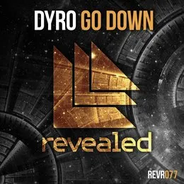 Go Down von Dyro – Cover