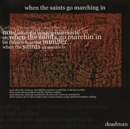 聖者ノ行進 von deadman – Album Cover