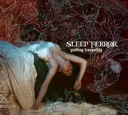 Probing Tranquility von Sleep Terror – Album Cover