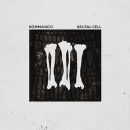 Brutal Cell von Kommando – Cover