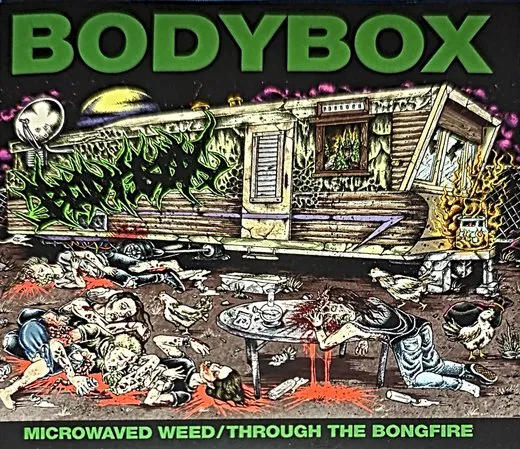 Microwaved Weed + Through the Bongfire