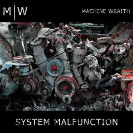 System Malfunction von Machine Wraith – Cover