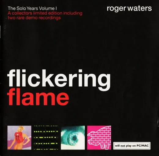 Flickering Flame: The Solo Years, Volume I