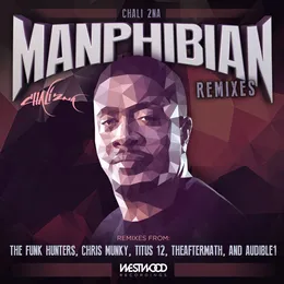 Manphibian Remixes von Chali 2na – Cover