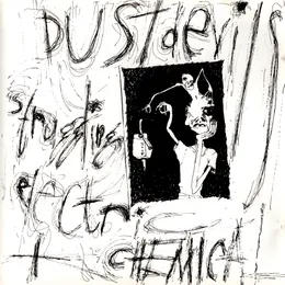 Struggling Electric and Chemical von Dustdevils – Album Cover