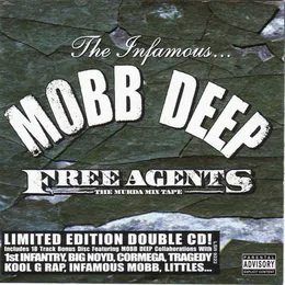 Free Agents: The Murda Mix Tape von Mobb Deep – Album Cover