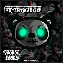 Mutant Bass EP von Rob IYF – Album Cover
