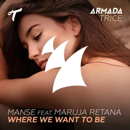 Where We Want To Be von Manse – Cover