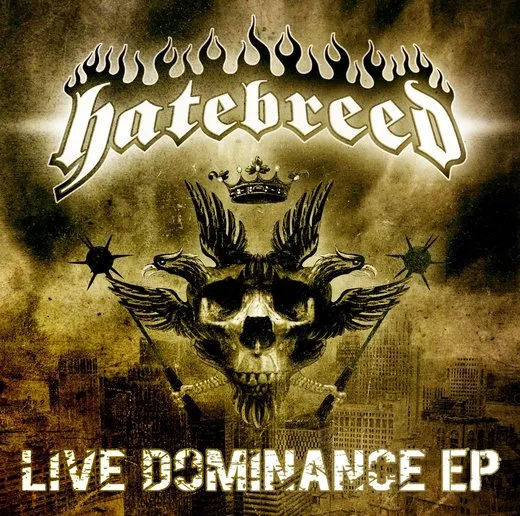 Live Dominance 4-track Radio Sampler von Hatebreed – Album Cover