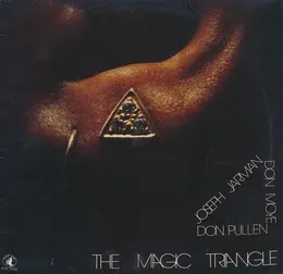 The Magic Triangle von Joseph Jarman – Album Cover