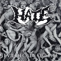 Evil Decade of Hate von Hate – Cover