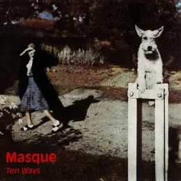 Ten Ways von Masque – Album Cover