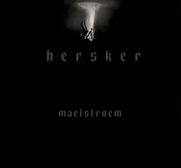 m a e l s t r o e m von Hersker – Cover