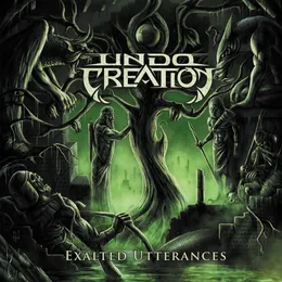Exalted Utterances von Undo Creation – Album Cover