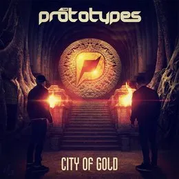 City of Gold von The Prototypes – Album Cover